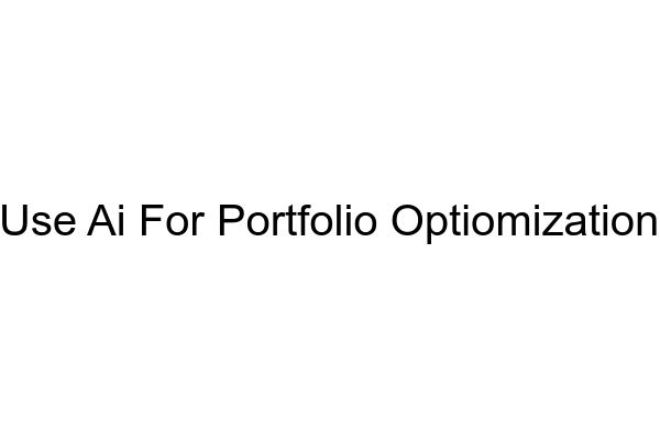 Leveraging AI for Portfolio Optimization - MarketXLS